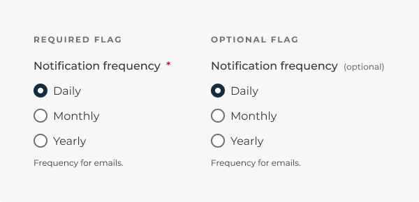 Radio button groups that are required will have a red asterisk at the end of their group label. Ones that aren’t will have (optional) at the end of their group label.